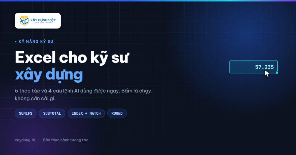 Bàn thực hành Excel và AI cho kỹ sư xây dựng: bảng bóc tách khối lượng với công thức SUMIFS đang chạy